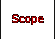 Scope